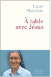 l_blanchon___a_table_avec_jesus_473499841