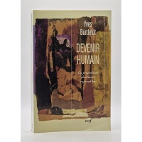 Devenir humain. La proposition chrétienne aujourd'hui. BR19735