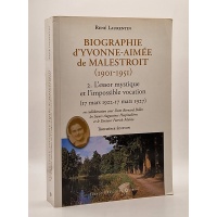 Biographie d'Yvonne-Aimée de Malestroit (1901-1951). BR20360