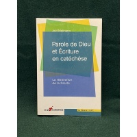Parole de Dieu et Écriture en catéchèse. BR26747