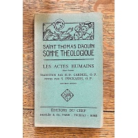 Somme théologique. Les actes humains I (bis).  BR30976