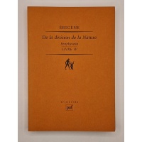 De la division de la Nature. Periphyseon. Livre IV.  BR36975