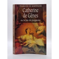Catherine de Gênes ou la Joie du purgatoire. BR37075