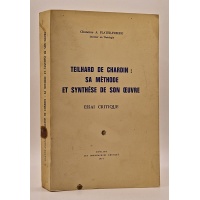Teilhard de Chardin : sa méthode et synthèse de son oeuvre. BR37087