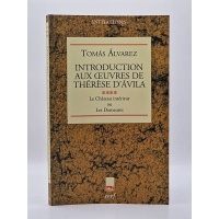 Introduction aux oeuvres de Thérèse d'Ávila.  BR37149