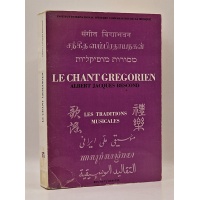 Le Chant grégorien. BR37272